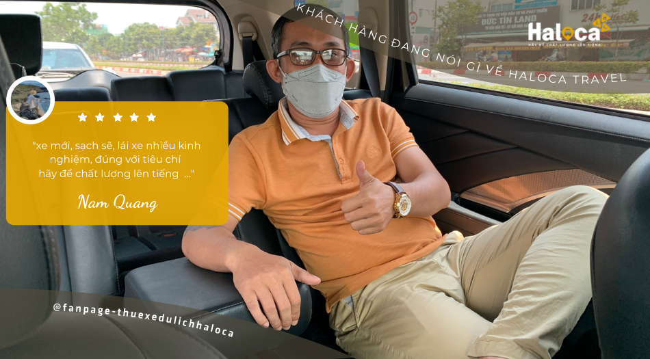 Khach Hang Noi Ve Dich Vu Cho Thue Xe 7 Cho Tai Haloca Travel