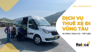 Dich Vu Thue Xe Di Vung Tau Tien Loi Va Tiet Kiem